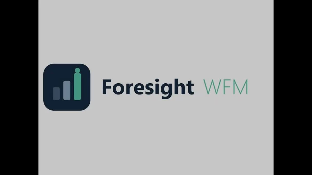 Foresight WFM product demo — title card
